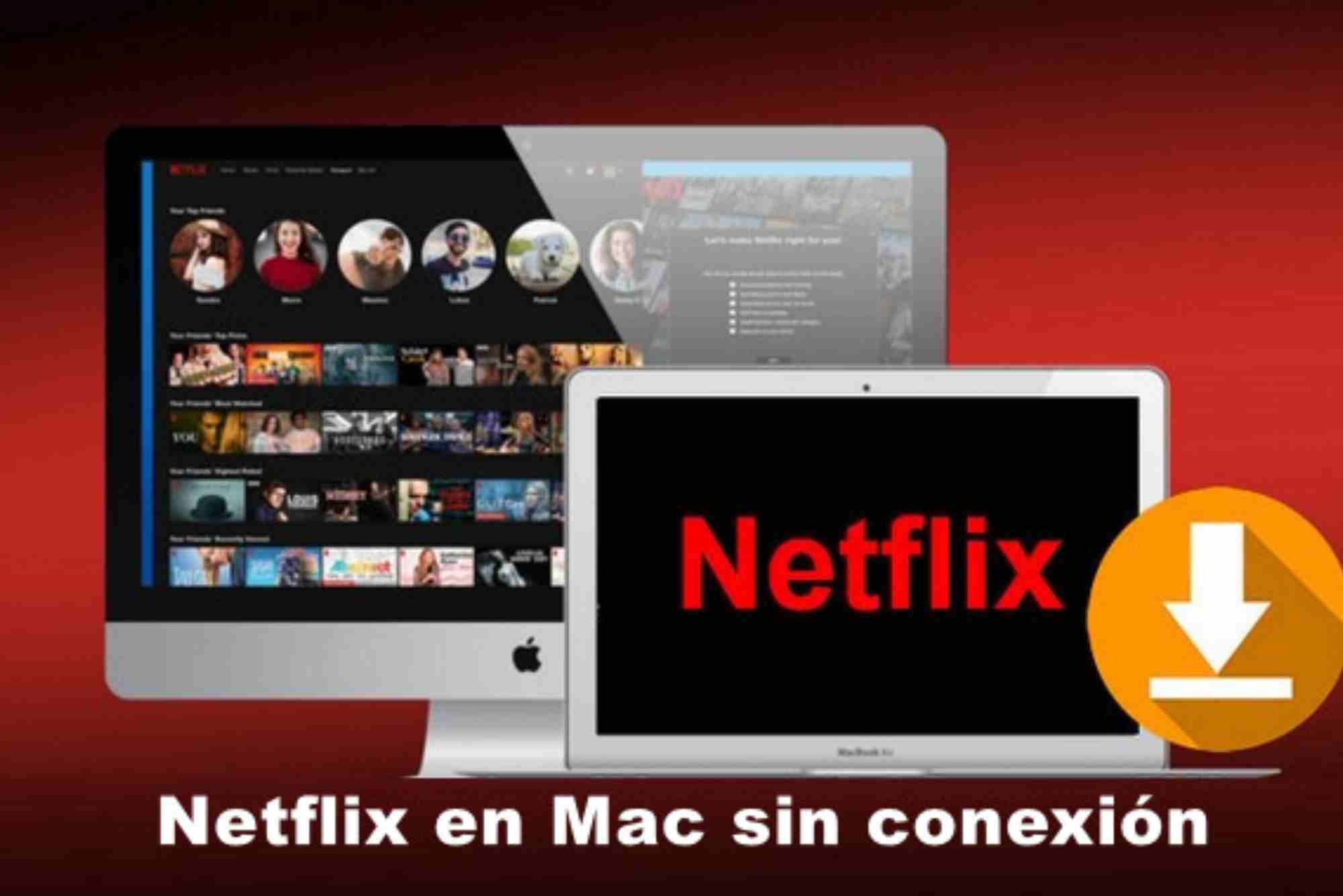 Cómo bajar una película de Netflix en Mac paso a paso